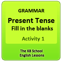 Examples of Simple Present Tense - Activity 1 | The K8 School