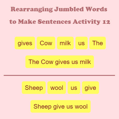 Rearranging Jumbled Words to Make Sentences Activity 12 | Grammar