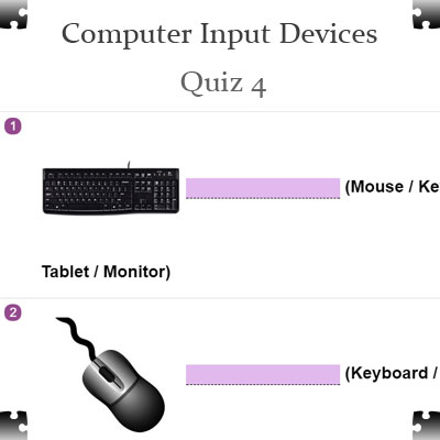 Computer Input Devices Quiz 4 | List of Input Devices Examples