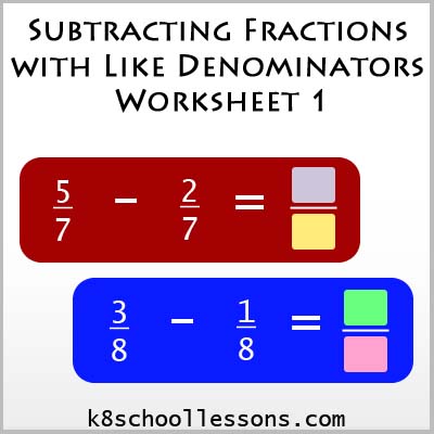 Subtracting Fractions with Like Denominators Worksheet 1 | Fractions