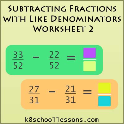 Subtracting Fractions with Like Denominators Worksheet 2 | Fractions