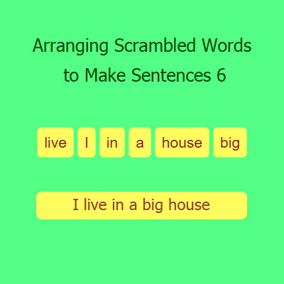 arranging scrambled words to make sentences 6 english writing skills
