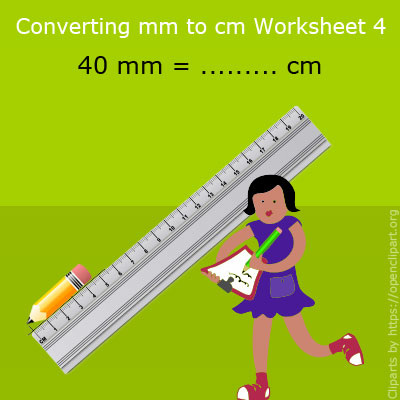 Converting mm to cm Worksheet 4