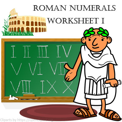 Roman Numerals Worksheet 1