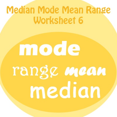 Median Mode Mean Range Worksheets 6